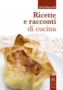 Image of Ricette e racconti di cucina