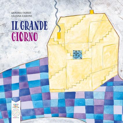 Il grande giorno - Sandra Fabris,Liliana Carone - copertina