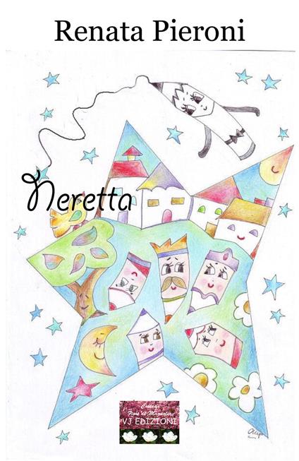 Neretta. Ediz. illustrata - Renata Pieroni - copertina