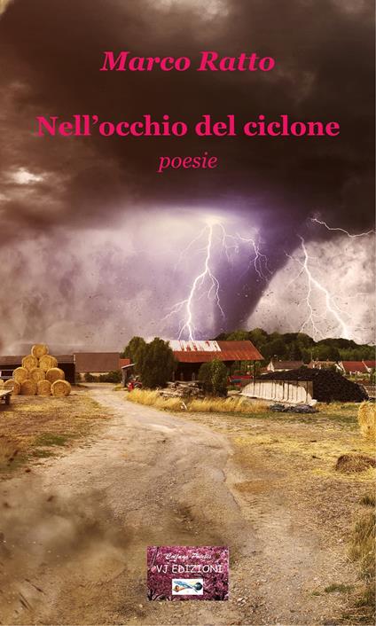 Nell'occhio del ciclone - Marco Ratto - copertina