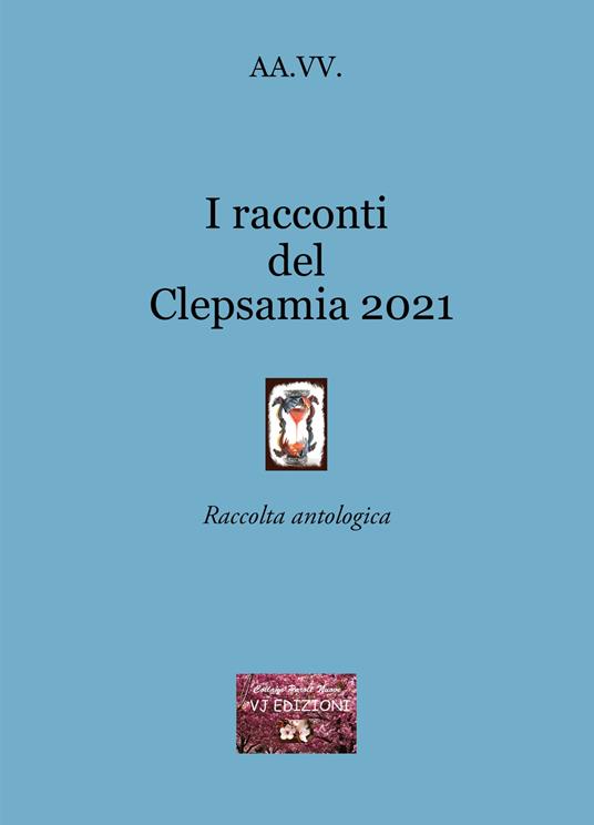 I racconti del Clepsamia 2021 - copertina