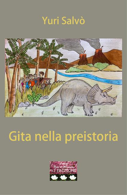 Gita nella preistoria - Yuri Salvò - copertina