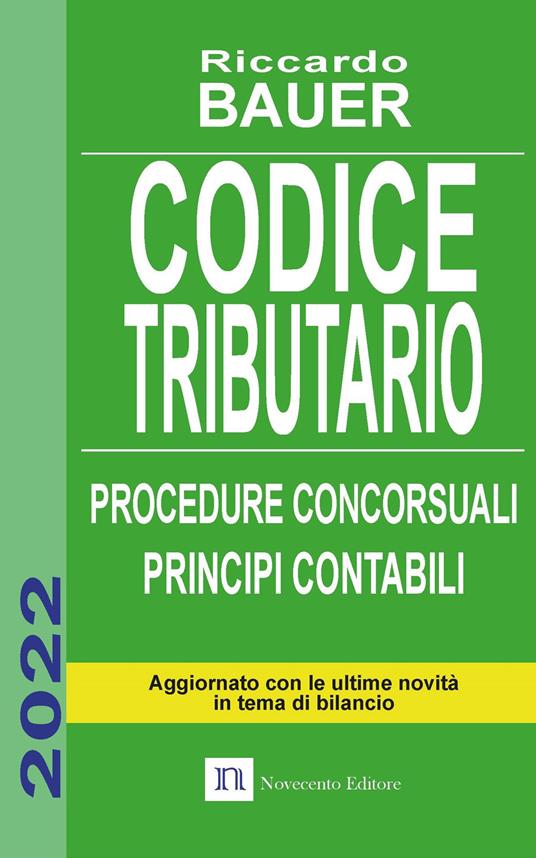 Codice tributario. Procedure concorsuali. Principi contabili - Riccardo Bauer - copertina