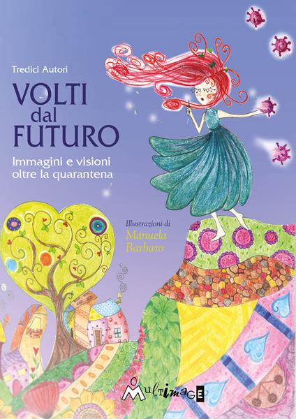 Volti dal futuro. Immagini e visioni oltre la quarantena - copertina