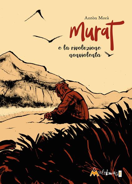 Murat e la rivoluzione nonviolenta - Antòn Morà - copertina