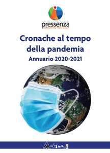 Image of Cronache al tempo della pandemia. Antologia di Pressenza 2020-2021