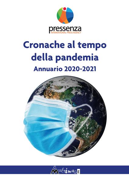 Cronache al tempo della pandemia. Antologia di Pressenza 2020-2021 - copertina