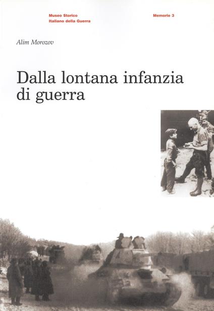 Dalla lontana infanzia di guerra - Alim Morozov - copertina