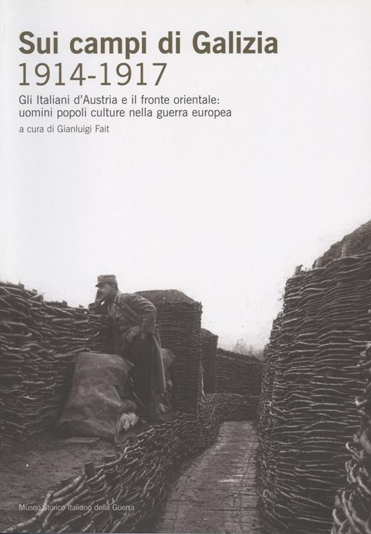 Sui campi di Galizia (1914-1917) - copertina