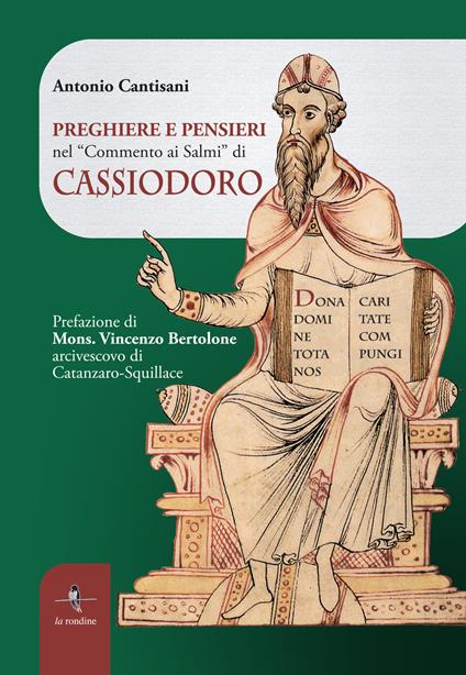 Preghiere e pensieri nel «Commento ai Salmi» di Cassiodoro - Antonio Cantisani - copertina