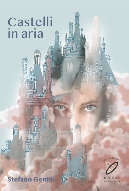 Castelli in aria - Stefano Gentili - copertina