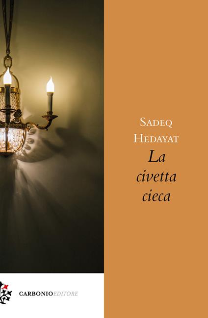 La civetta cieca - Sàdeq Hedàyat - copertina