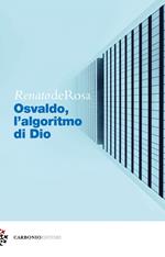 Osvaldo, l'algoritmo di Dio