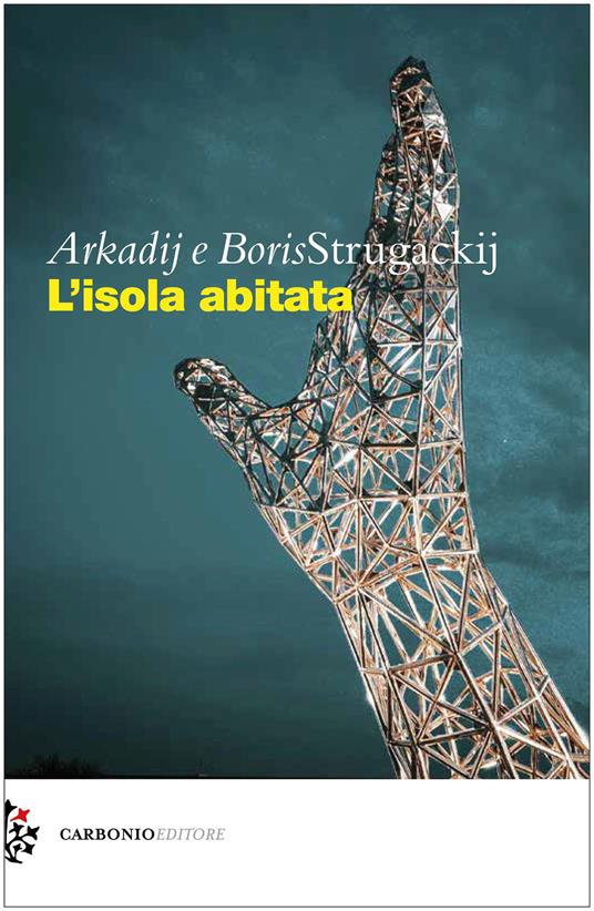 L' isola abitata - Arkadij Strugackij,Boris Strugackij - copertina