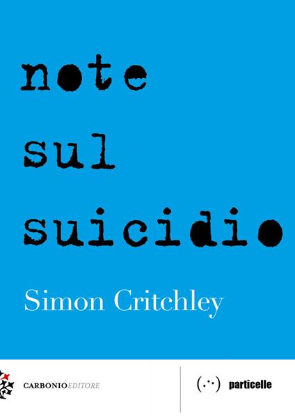 Note sul suicidio - Simon Critchley - copertina