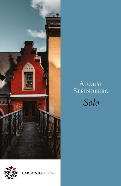 Solo - August Strindberg,Franco Perrelli - ebook
