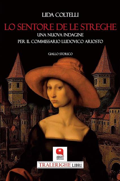 Lo sentore de le streghe - Lida Coltelli - ebook