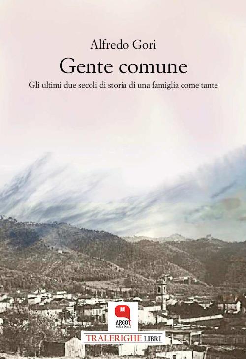 Gente comune - Alfredo Gori - ebook