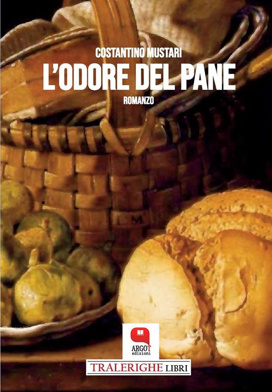 L' odore del pane - Costantino Mustari - ebook