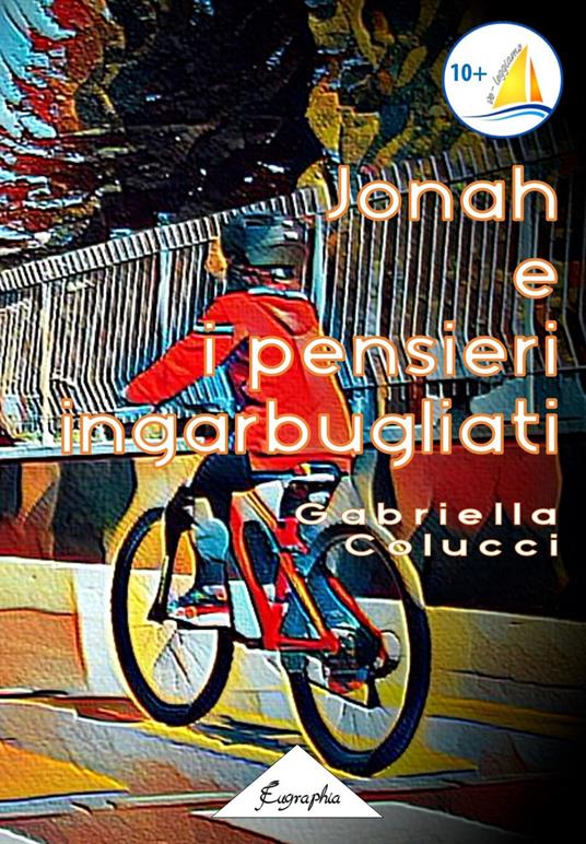 Jonah e i pensieri ingarbugliati - Gabriella Colucci - copertina