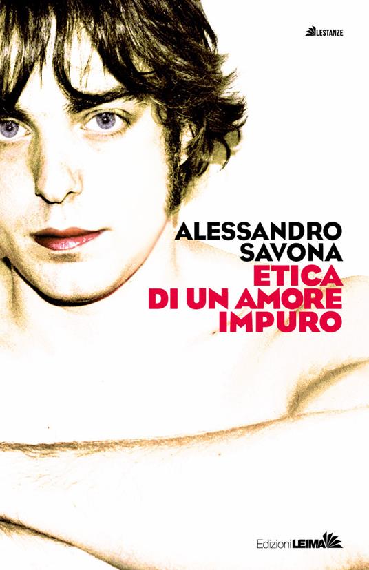 Etica di un amore impuro - Alessandro Savona - copertina