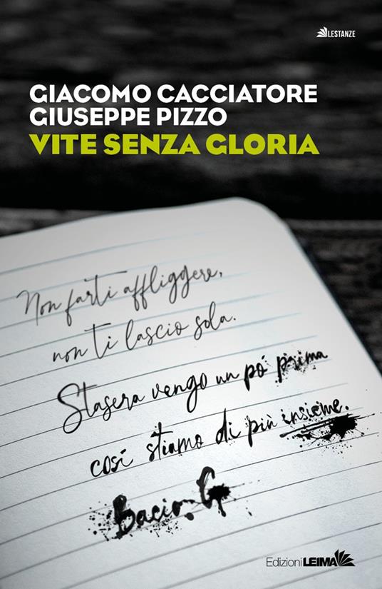Vite senza gloria - Giacomo Cacciatore,Giuseppe Pizzo - copertina