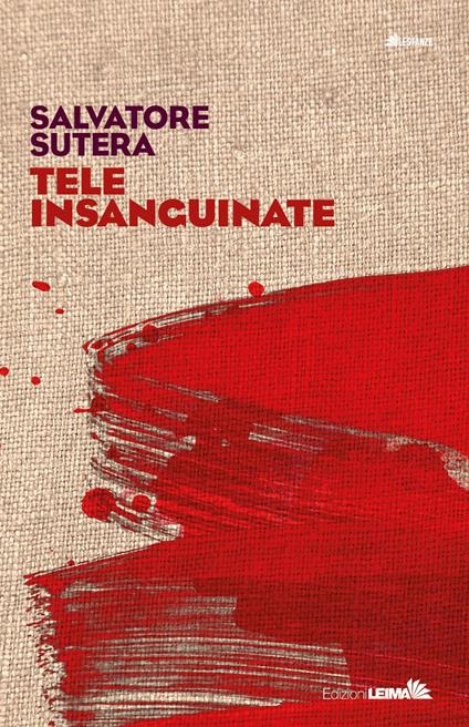 Tele insanguinate - Salvatore Sutera - copertina