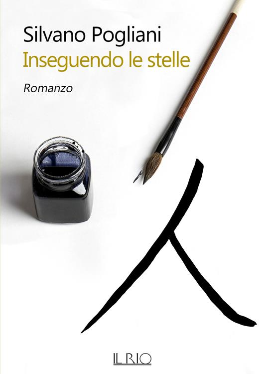 Inseguendo le stelle - Silvano Pogliani - copertina