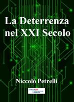 La deterrenza nel XXI secolo