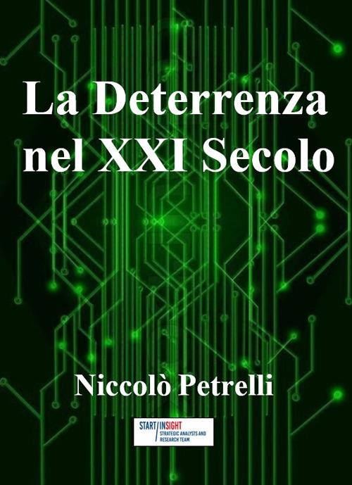 La deterrenza nel XXI secolo - Niccolò Petrelli - copertina