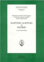 Le letture di Flaubert/la lettura di Flaubert