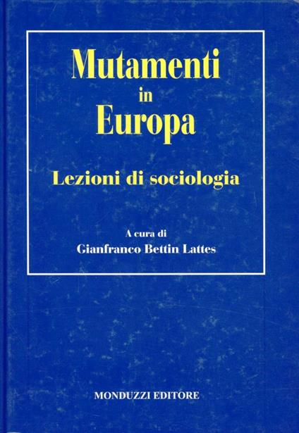 Mutamenti in Europa. Lezioni di sociologia - copertina