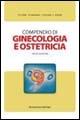 Compendio di ginecologia e ostetricia