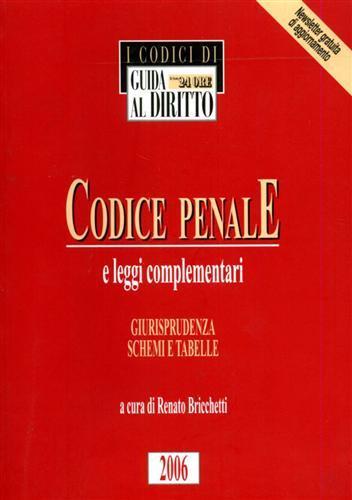 Codice penale e leggi complementari. Giurisprudenza, schemi e tabelle - copertina