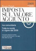 Imposta sul valore aggiunto 2009. Con CD-ROM