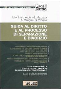 Guida al diritto e al processo di separazione e divorzio - copertina