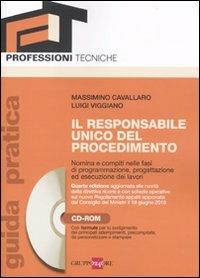 Il responsabile unico del procedimento. Con CD-ROM - Massimino Cavallaro,Luigi Viggiano - copertina