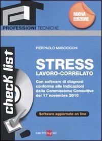 Stress lavoro-correlato. Con CD-ROM - Pierpaolo Masciocchi - copertina