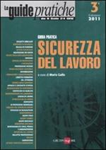 Guida pratica sicurezza del lavoro