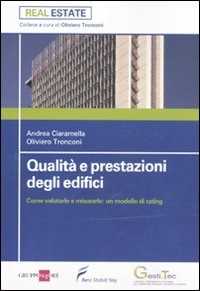 Image of Qualità e prestazioni degli edifici. Come valutarle e misurarle: un modello di rating