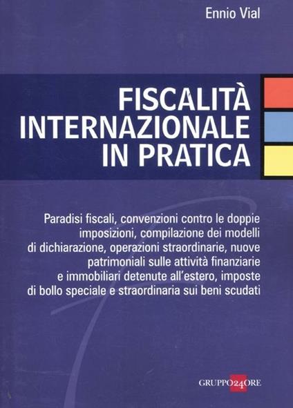 Fiscalità internazionale in pratica - Ennio Vial - copertina