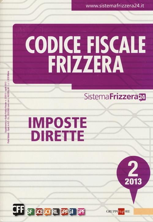 Codice fiscale Frizzera. Vol. 2: Imposte dirette. - copertina