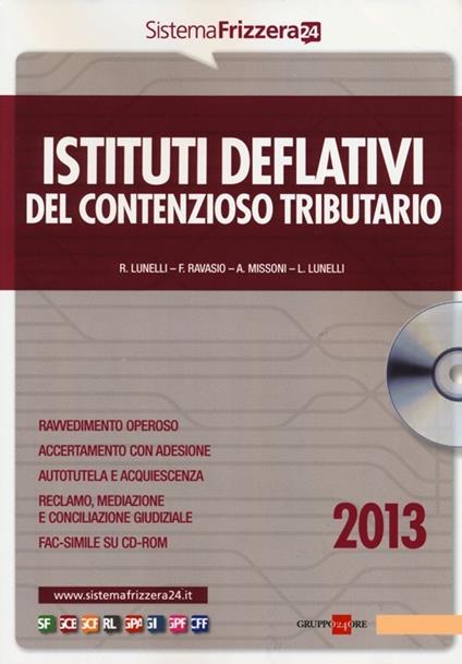 Istituti deflativi del contenzioso tributario. Con CD-ROM - copertina