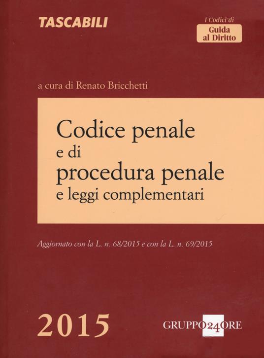 Codice penale e di procedura penale e leggi complementari - copertina