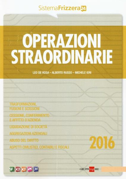 Operazioni straordinarie - Leo De Rosa,Alberto Russo,Michele Iori - copertina