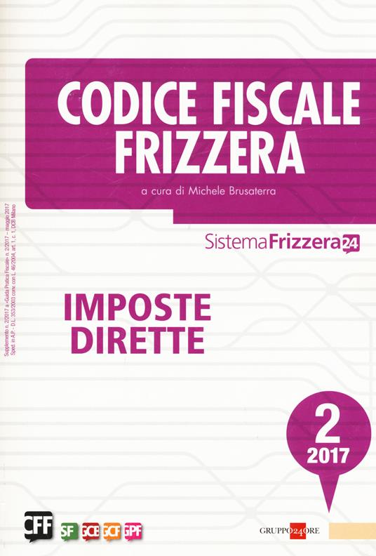 Codice fiscale Frizzera. Imposte dirette 2017. Vol. 2 - copertina