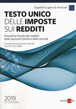 Testo unico delle imposte sui redditi. Disciplina fiscale del reddito delle persone fisiche e delle società