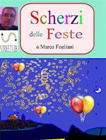 Scherzi delle feste