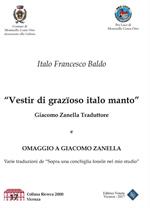 Vestir di grazioso italo manto. Ediz. critica