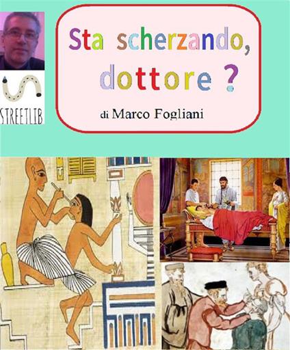 Sta scherzando, dottore? - Marco Fogliani - ebook